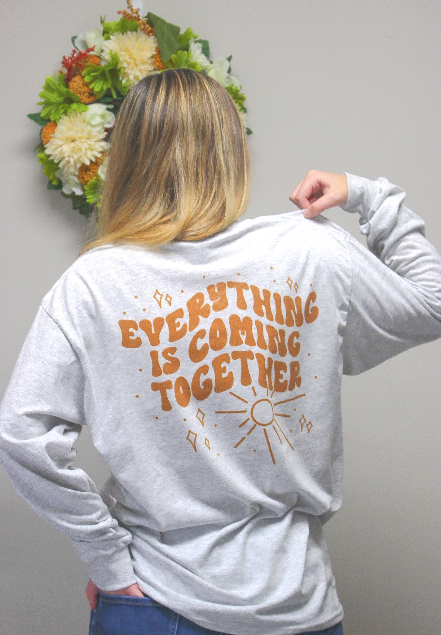 Everything is coming together long sleeve T-Shirt